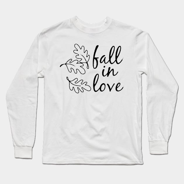 Fall in Love Long Sleeve T-Shirt by agungpramanaartwork